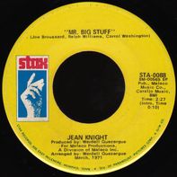 	Mr. Big Stuff - Jean Knight	